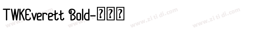 TWKEverett Bold字体转换